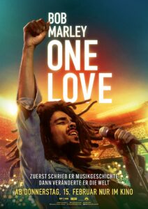 Film Poster des "Bob Marley - One Love" Film. Spezialrunde am 9.8. im Kino Hasenheide anlässlich der Hanfparade. Mit freundlicher Erlaubnis von Paramount.