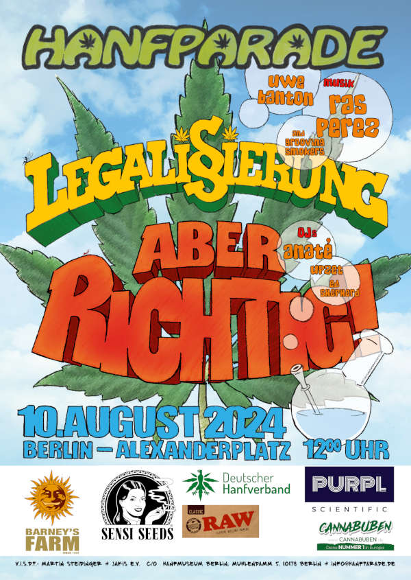 Hanfparade Poster 2024 "Legalisierung, aber richtig" am 10. August in Berlin, Webversion
